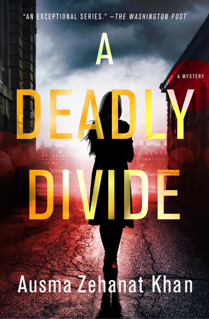 A Deadly Divide  | Khan, Ausma Zehanat