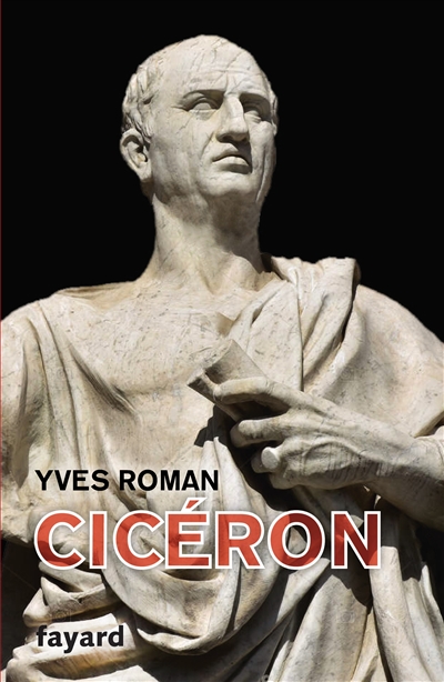 Cicéron | Roman, Yves