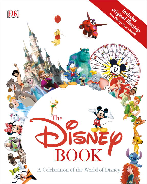 The Disney Book : A Celebration of the World of Disney | Fanning, Jim