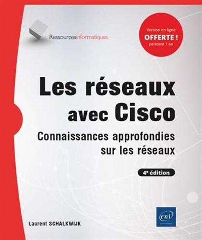 réseaux avec Cisco (Les) | Schalkwijk, Laurent