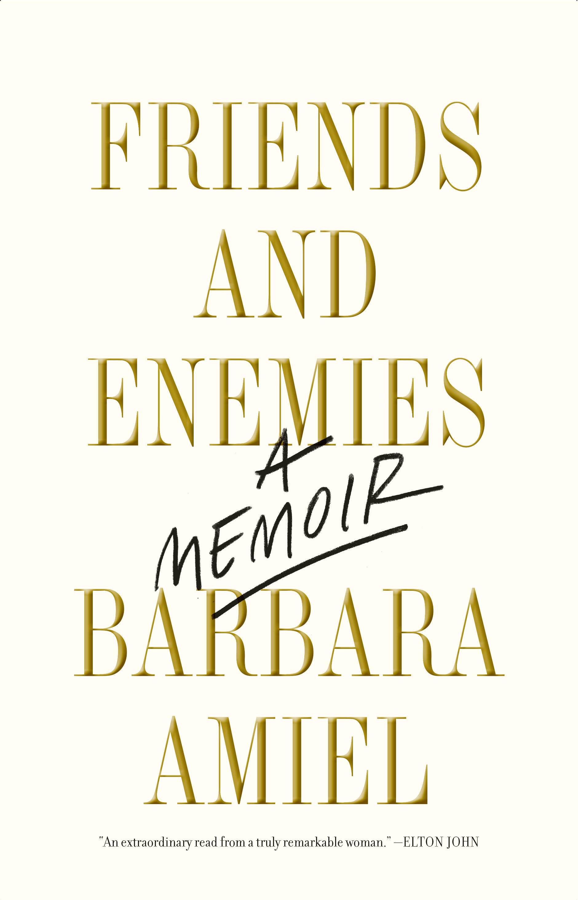 Friends and Enemies : A Memoir | Amiel, Barbara