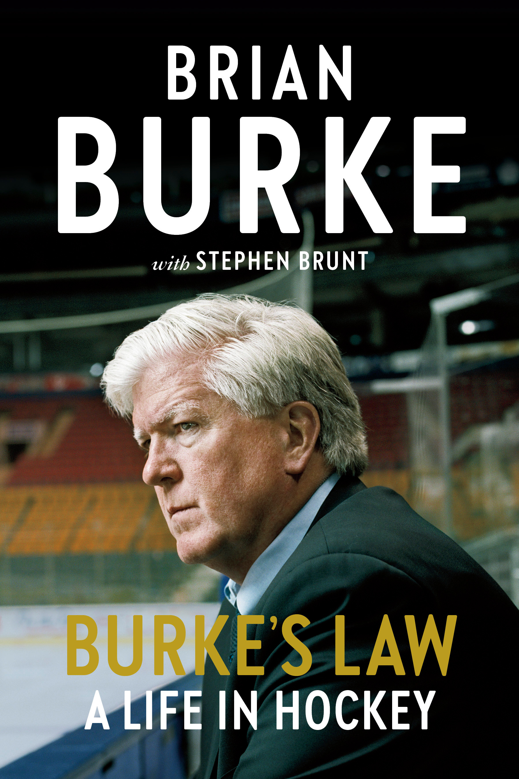 Burke's Law : A Life in Hockey | Burke, Brian