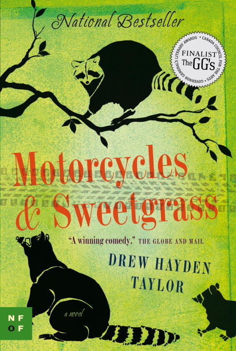 Motorcycles &amp; Sweetgrass | Taylor, Drew Hayden
