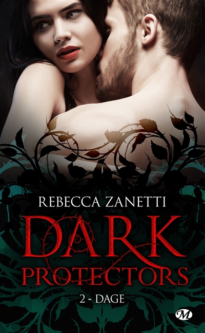Dark protectors T.02 - Dage | Zanetti, Rebecca