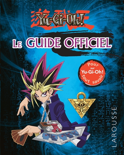 Yu-Gi-Oh ! Le guide officiel | West, Tracey