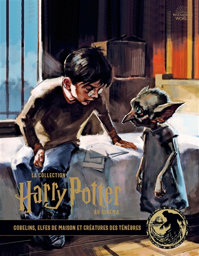 La collection Harry Potter au cinéma T.09 - Gobelins, elfes de maison et créatures des ténèbres | Revenson, Jody
