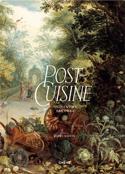 Post-cuisine | Sanchez, Guillaume