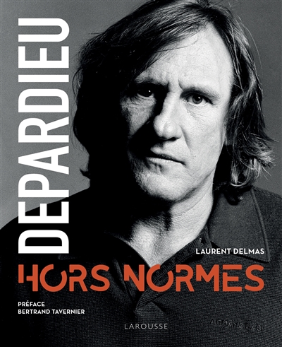 Depardieu, hors normes | Delmas, Laurent