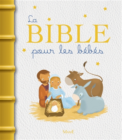 Bible pour les bébés (La) | Brunelet, Madeleine