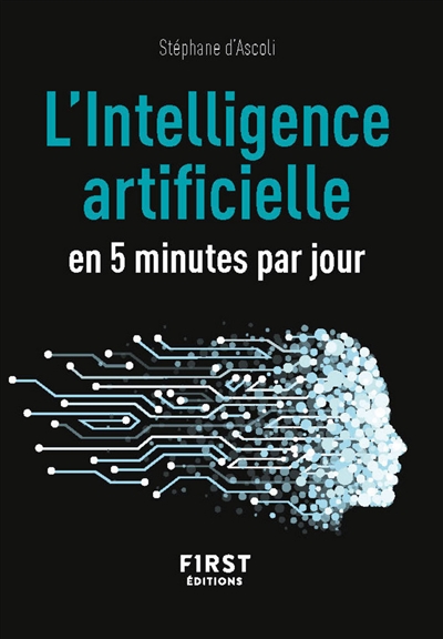 L'intelligence artificielle en 5 minutes par jour | Ascoli, Stéphane d'
