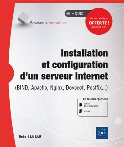 Installation et configuration d'un serveur internet | La Lau, Robert