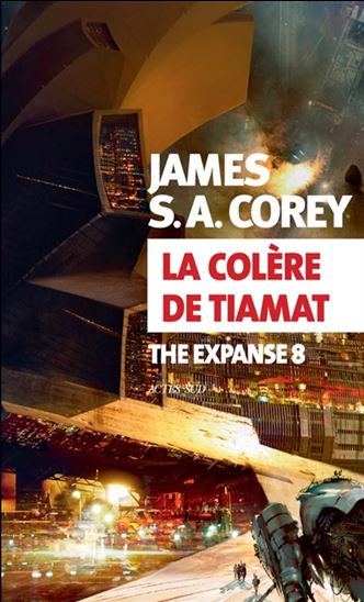 The expanse T.08 - colère de Tiamath (La) | Corey, James S.A.