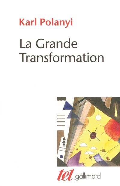 grande transformation (La) | Polanyi, Karl