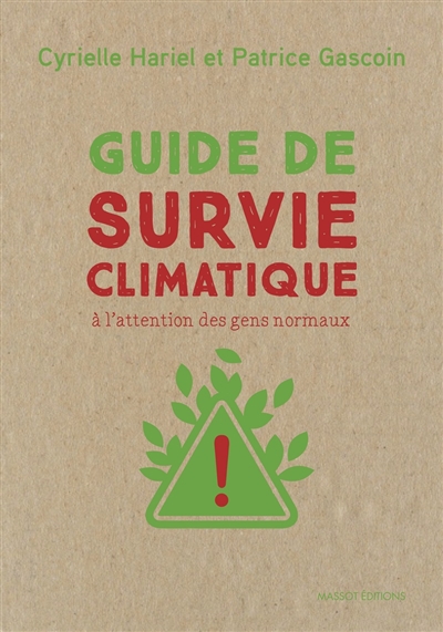 Guide de survie climatique | Hariel, Cyrielle