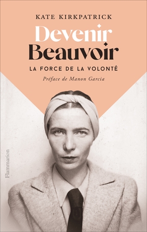 Devenir Beauvoir | Kirkpatrick, Kate