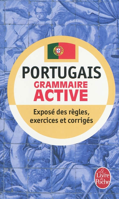 Portugais: grammaire active | Carvalho-Lopes, Fátima