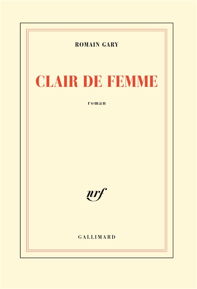 Clair de femme | Gary, Romain