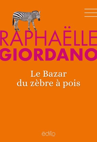 bazar du zèbre à pois (Le) | Giordano, Raphaëlle