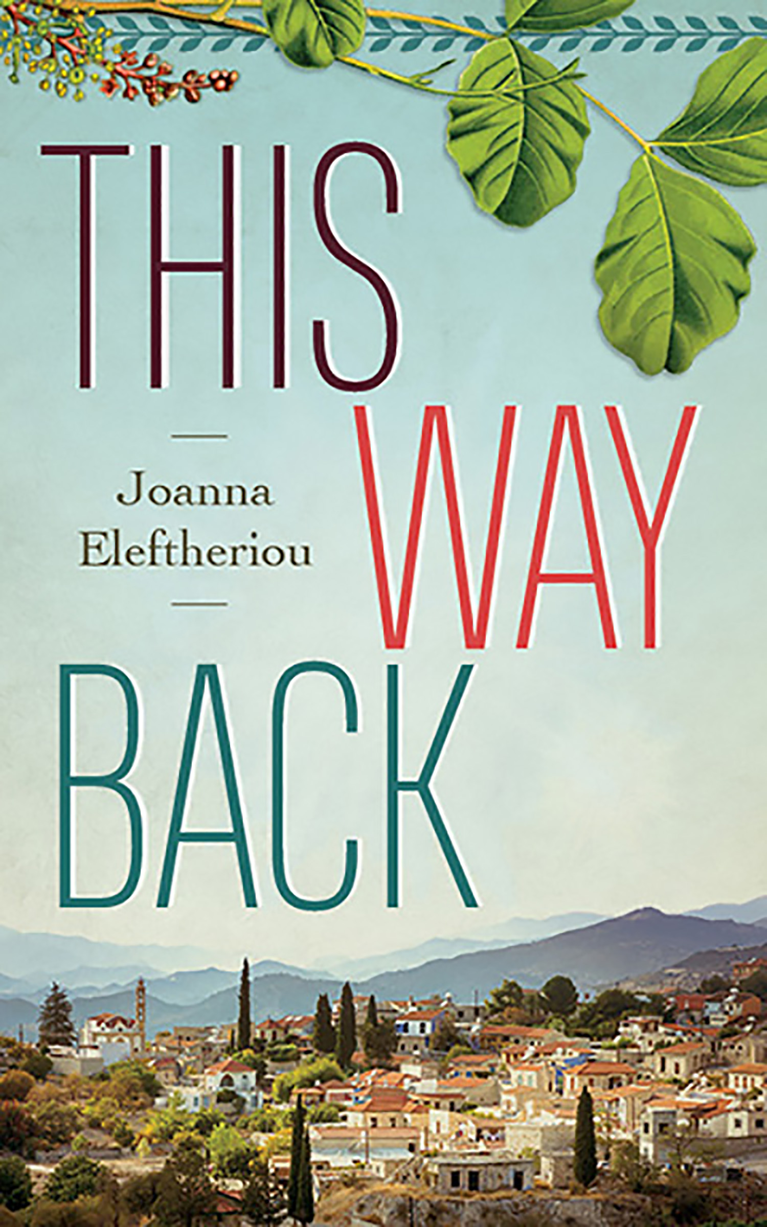 This Way Back | Eleftheriou, Joanna