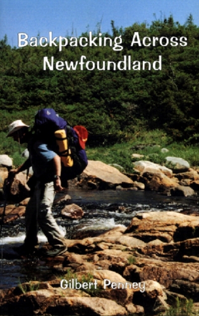 Backpacking Across Newfoundland | Penney, Gilbert