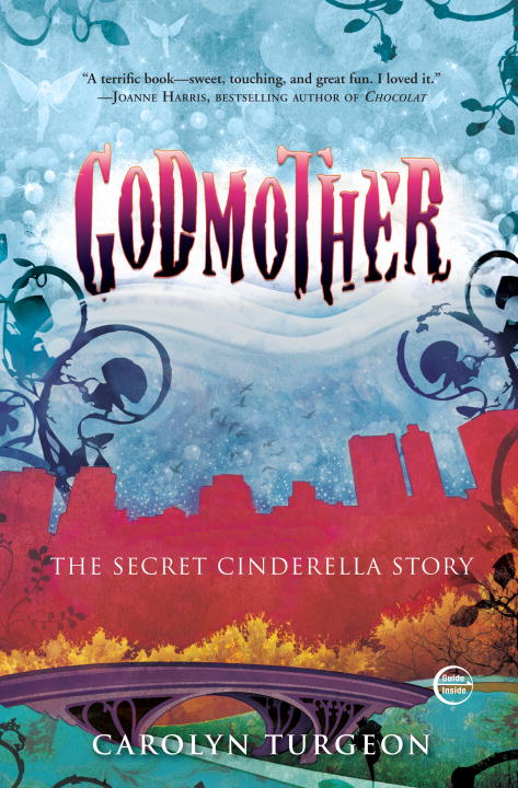 Godmother : The Secret Cinderella Story | Turgeon, Carolyn