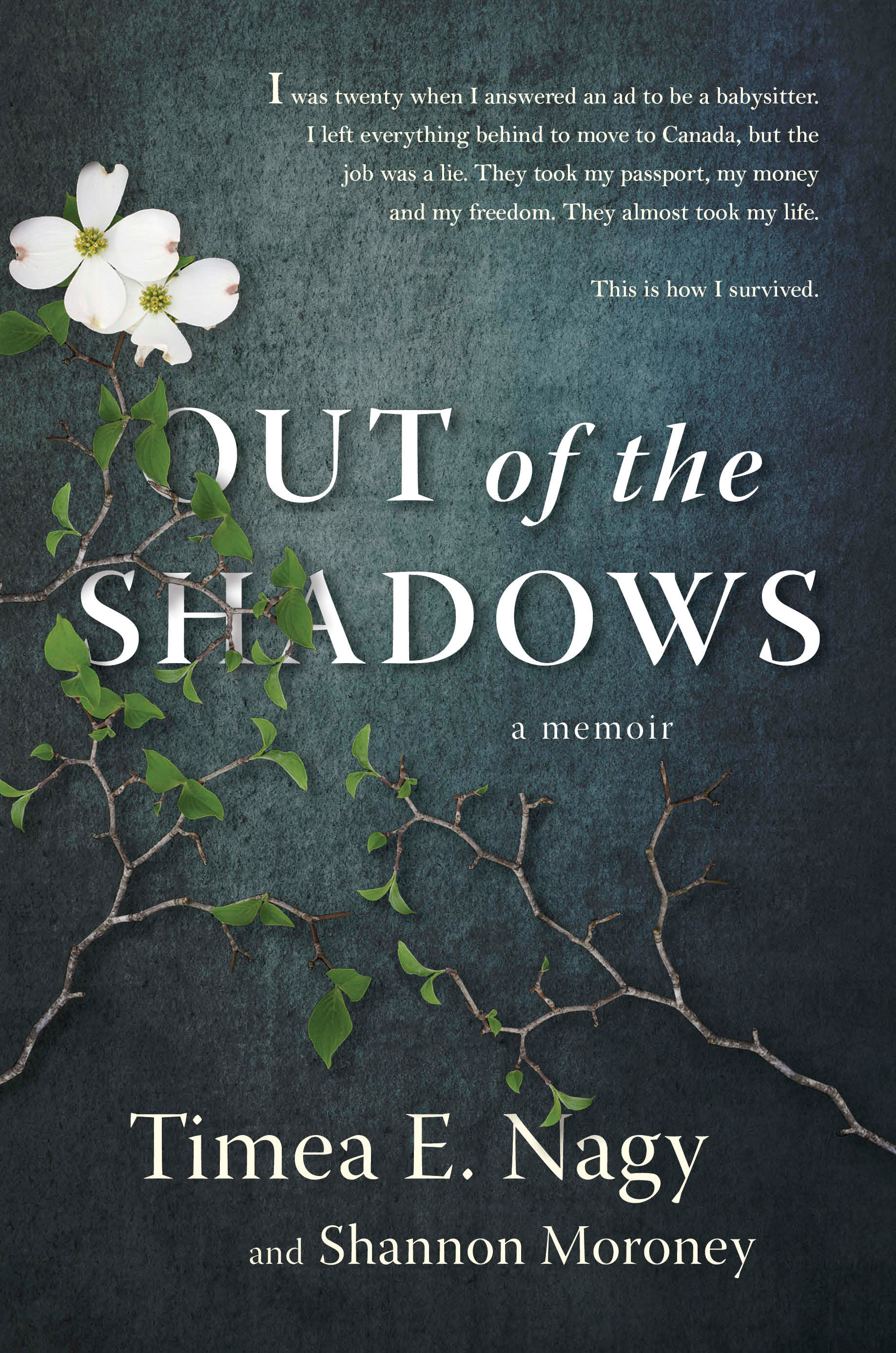 Out of the Shadows : A Memoir | Nagy, Timea