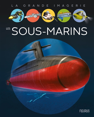 La grande imagerie - sous-marins (Les) | Dayan, Jacques