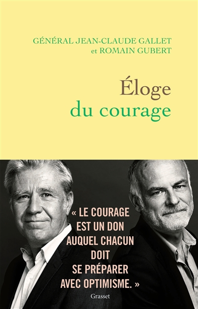 Eloge du courage | Gallet, Jean-Claude