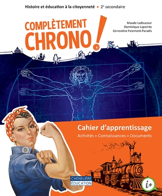 COMBO Chrono + Complètement Géo - 2e secondaire - Cahiers d'apprentissage versions imprimée ET numérique | 