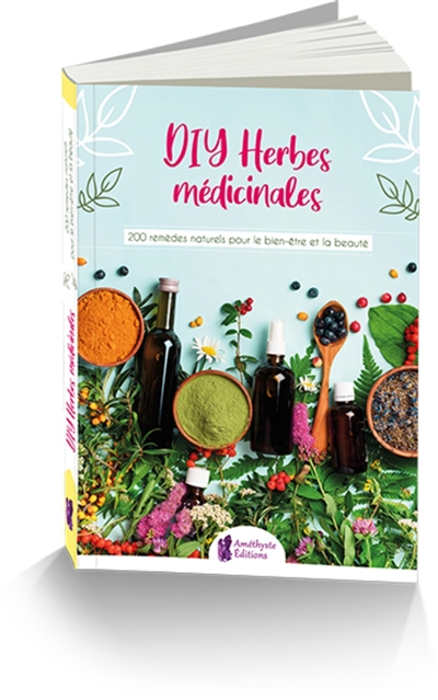 DIY herbes médicinales | Sonoma Press