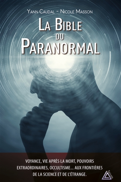 bible du paranormal (La) | Caudal, Yann