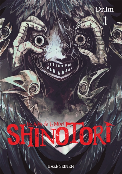 Shinotori : les ailes de la mort T.01 | Dr.Im