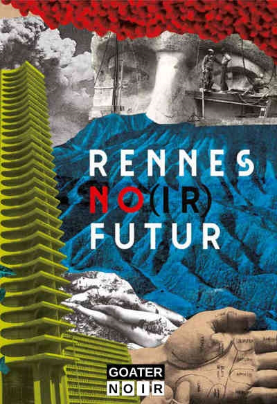 Rennes no(ir) futur | 