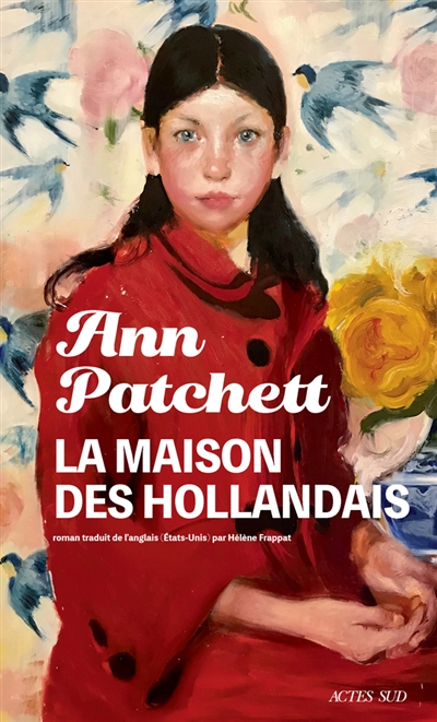 maison des Hollandais (La) | Patchett, Ann