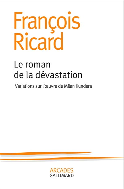roman de la dévastation (Le) | Ricard, François
