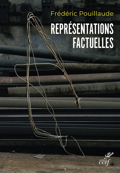 Représentations factuelles | Pouillaude, Frédéric