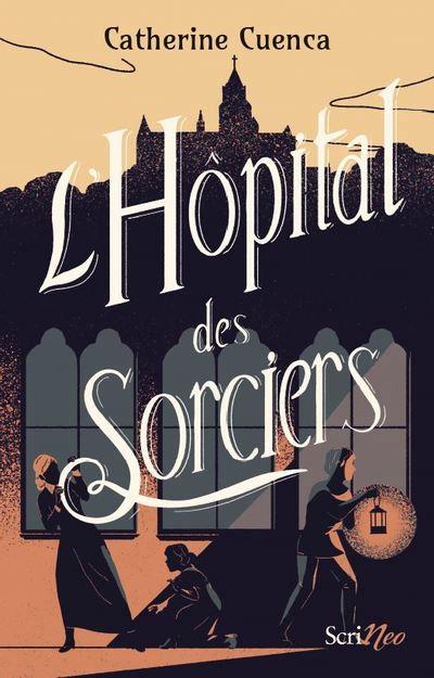 Hôpital des sorciers (L') | Cuenca, Catherine