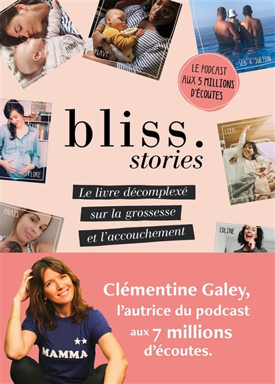 Bliss stories | Galey, Clémentine