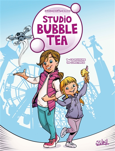 Studio bubble tea T.01 - Le royaume de Constance  | Leach