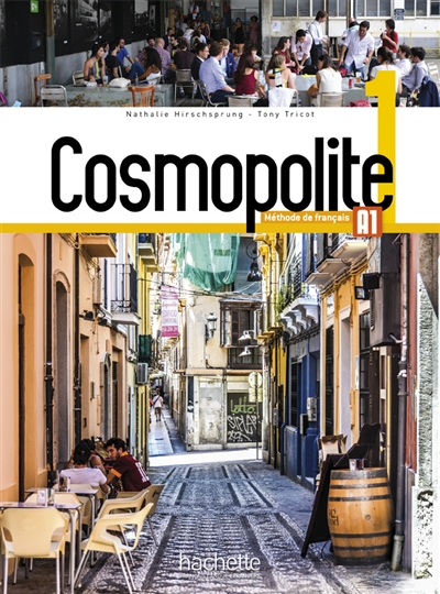 Cosmopolite, méthode de français, A1 | Hirschsprung, Nathalie