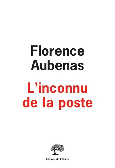 Inconnu de la poste (L') | Aubenas, Florence