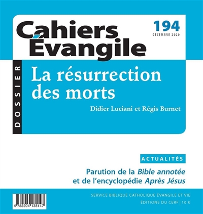 Cahiers Evangile T.194 - La résurrection des morts | Luciani, Didier