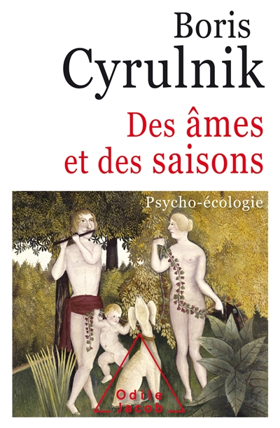 Des âmes et des saisons | Cyrulnik, Boris