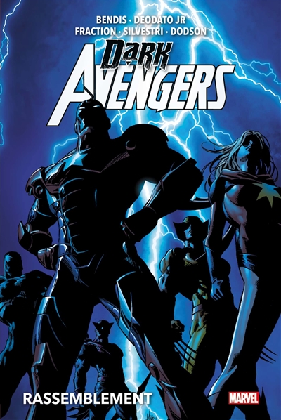 Dark Avengers T.01 - Rassemblement | Bendis, Brian Michael