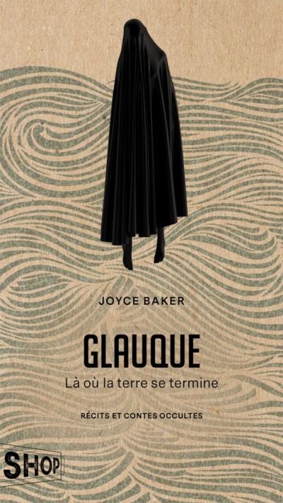 Glauque  | Baker, Joyce