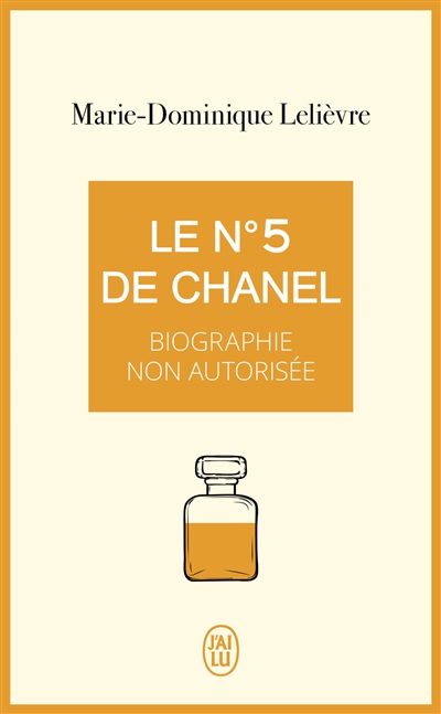 n° 5 de Chanel (Le) | Lelièvre, Marie-Dominique