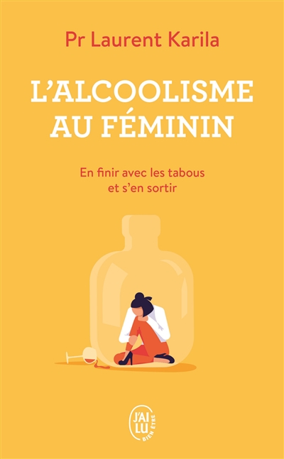 Alcoolisme au féminin (L') | Karila, Laurent