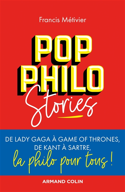 Pop philo stories | Métivier, Francis