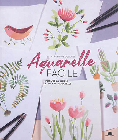 Aquarelle facile | Collinet, Clémentine