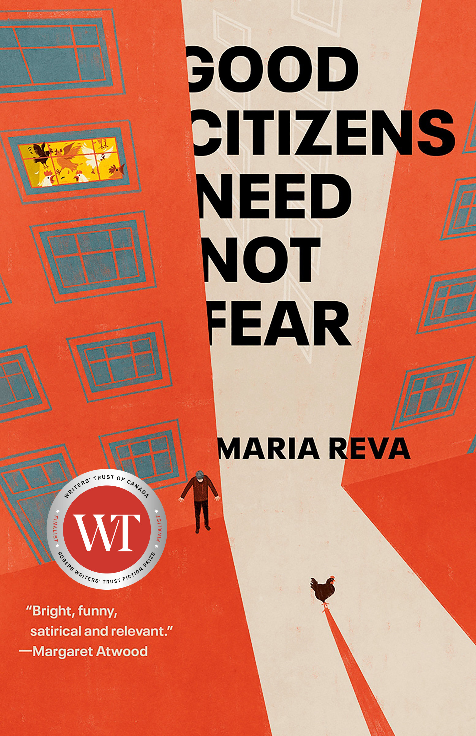 Good Citizens Need Not Fear | Reva, Maria
